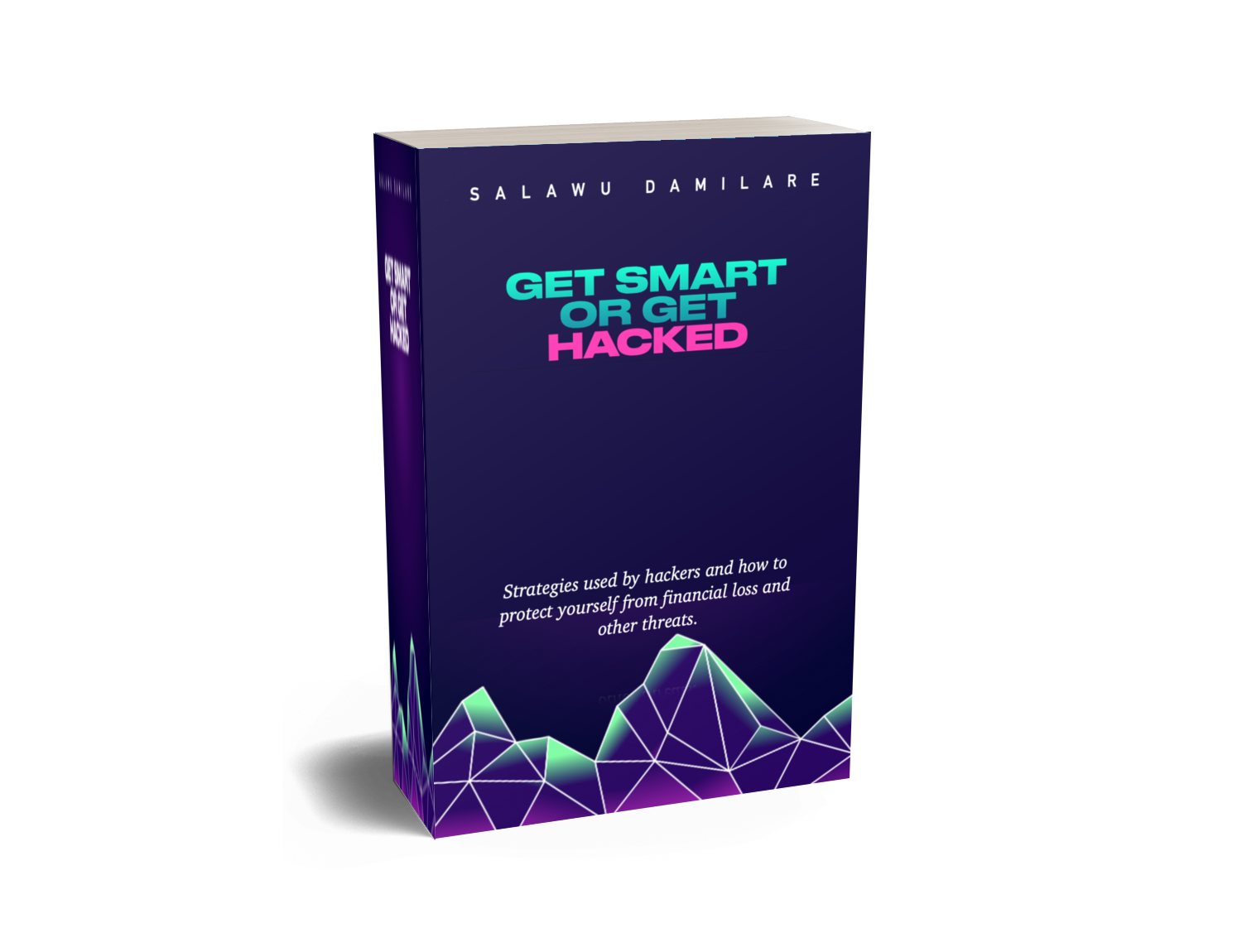 Get Smart or Get Hacked eBook